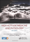 High altitude medicine and physiology 5th edition mountaineering hypoxia hape hace base camp magazine